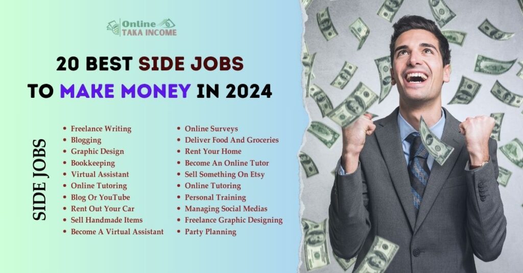 20 Best Side Jobs to Make Money in 2024
